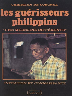 cover image of Les guérisseurs philippins
